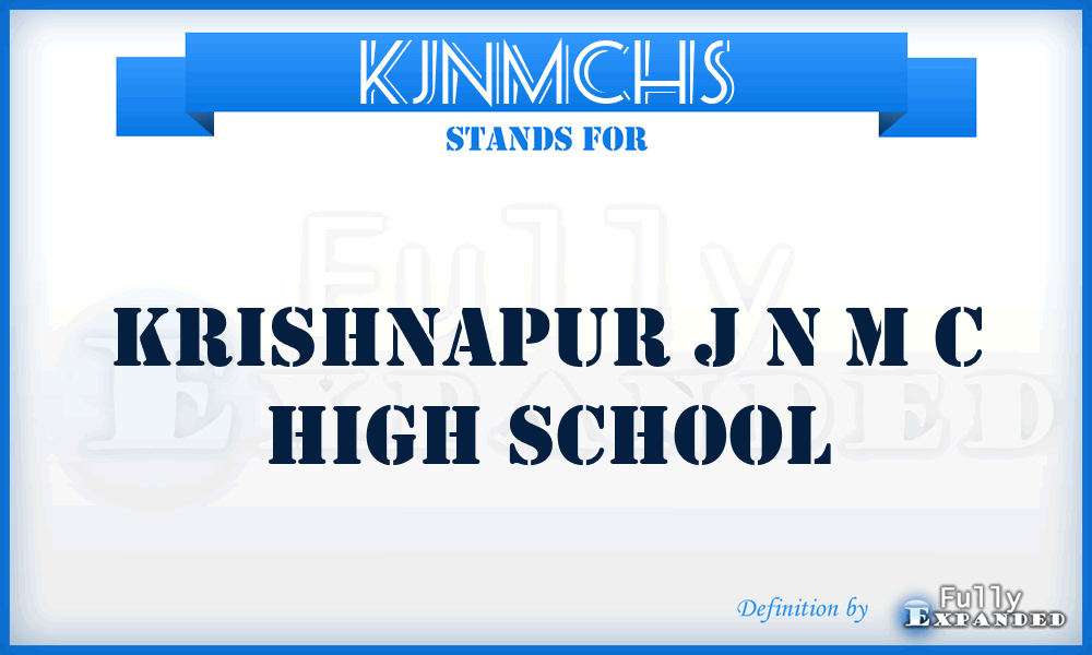 KJNMCHS - Krishnapur J N M C High School