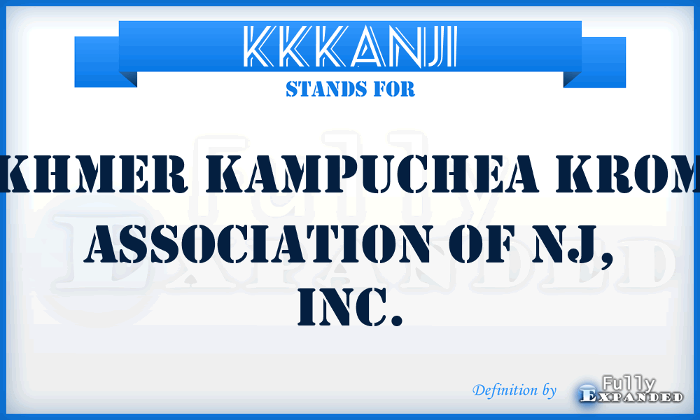 KKKANJI - Khmer Kampuchea Krom Association of NJ, Inc.