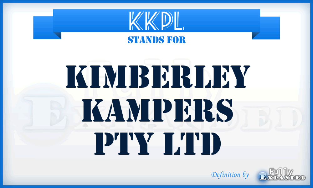 KKPL - Kimberley Kampers Pty Ltd
