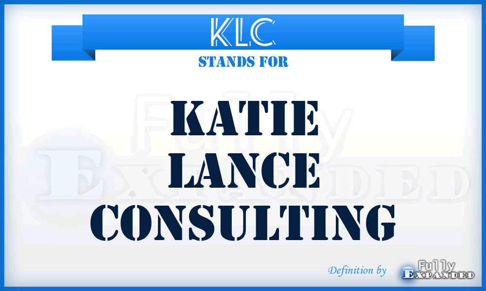 KLC - Katie Lance Consulting