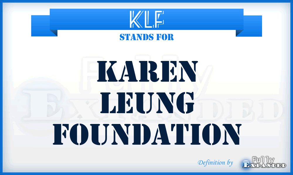KLF - Karen Leung Foundation