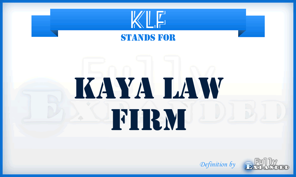 KLF - Kaya Law Firm