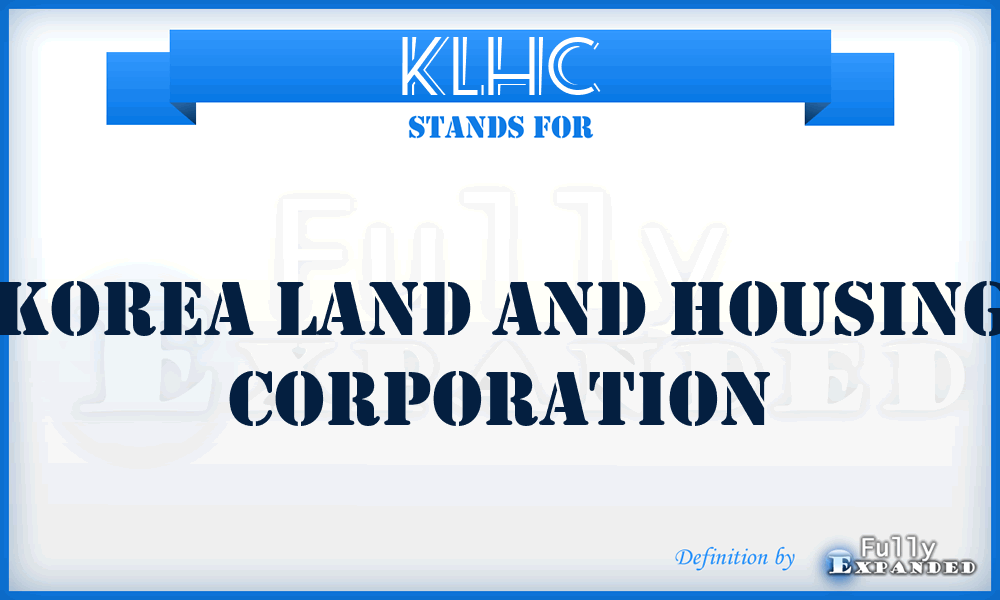 KLHC - Korea Land and Housing Corporation