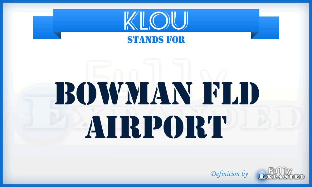 KLOU - Bowman Fld airport