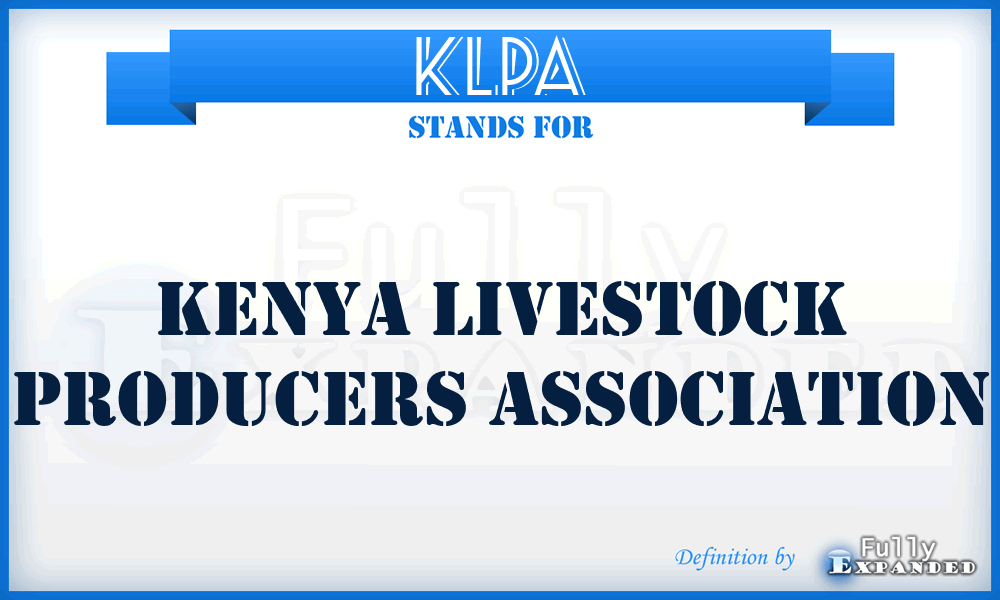 KLPA - Kenya Livestock Producers Association
