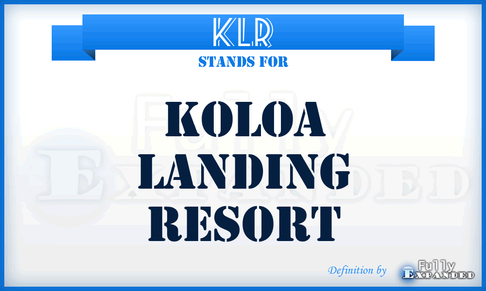 KLR - Koloa Landing Resort