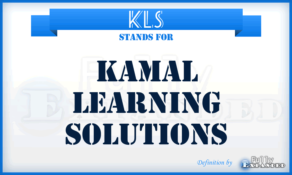 KLS - Kamal Learning Solutions