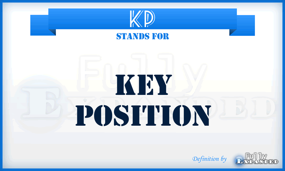 KP - Key Position