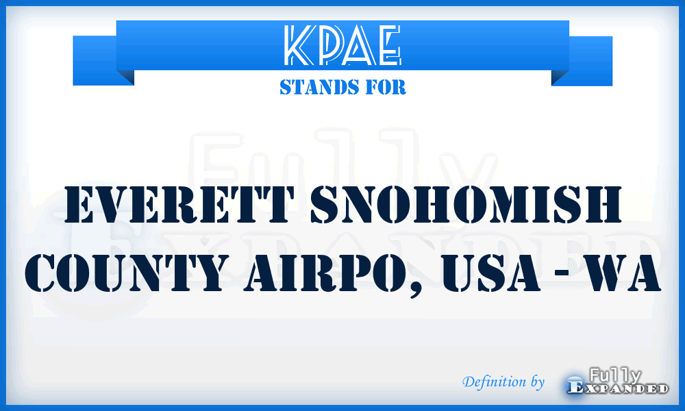 KPAE - Everett Snohomish County Airpo, USA - WA