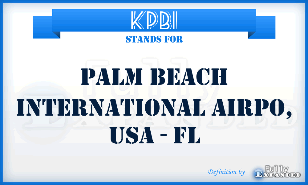 KPBI - Palm Beach International Airpo, USA - FL