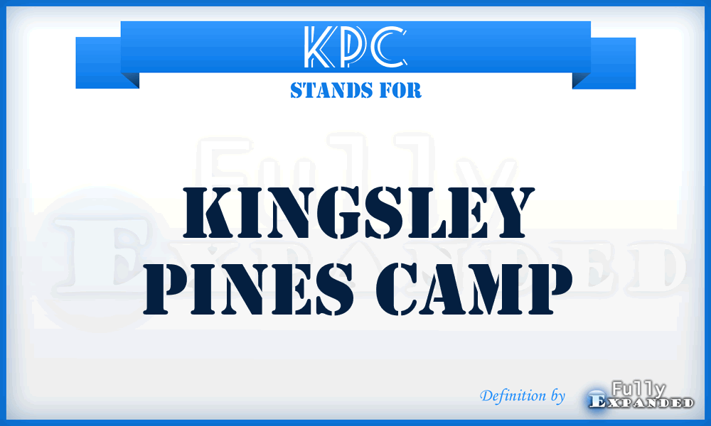 KPC - Kingsley Pines Camp