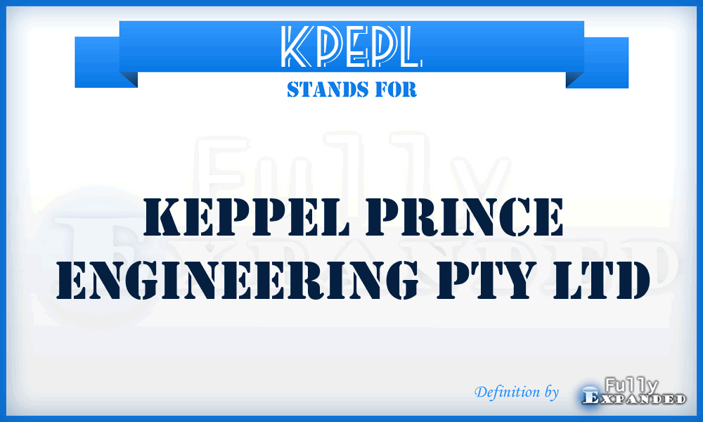 KPEPL - Keppel Prince Engineering Pty Ltd