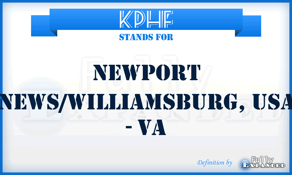 KPHF - Newport News/Williamsburg, USA - VA