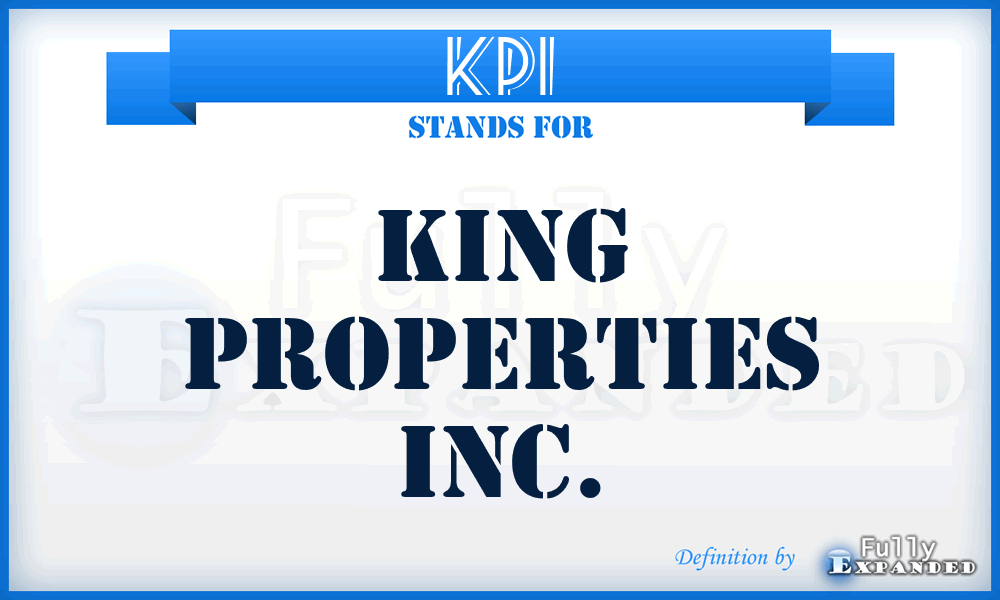 KPI - King Properties Inc.