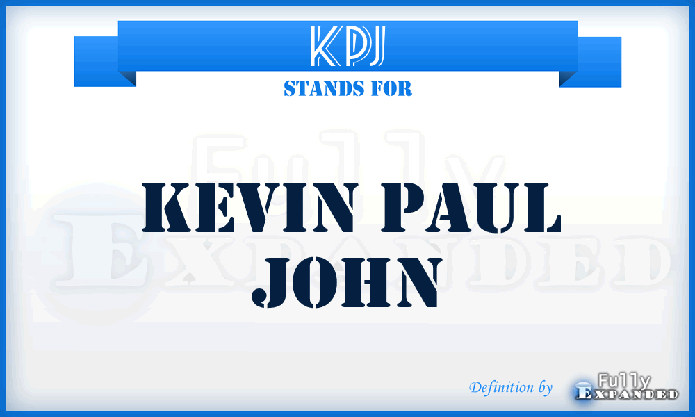 KPJ - Kevin Paul John