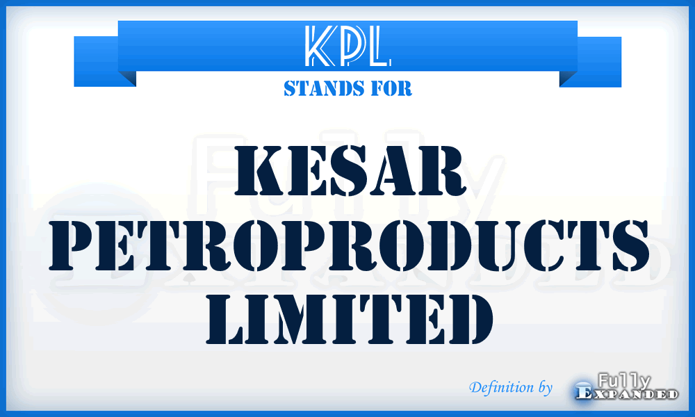 KPL - Kesar Petroproducts Limited