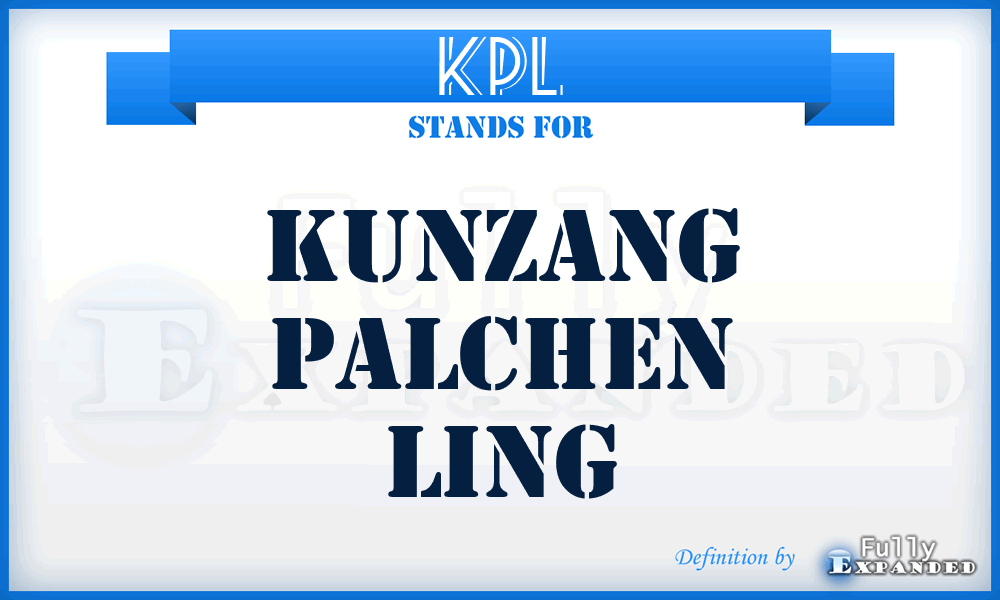 KPL - Kunzang Palchen Ling