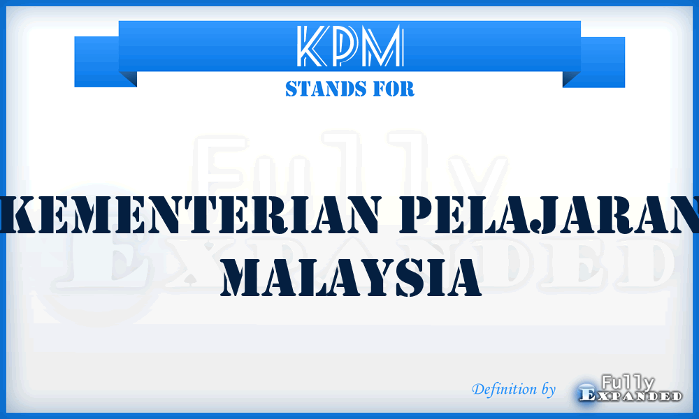 KPM - Kementerian Pelajaran Malaysia