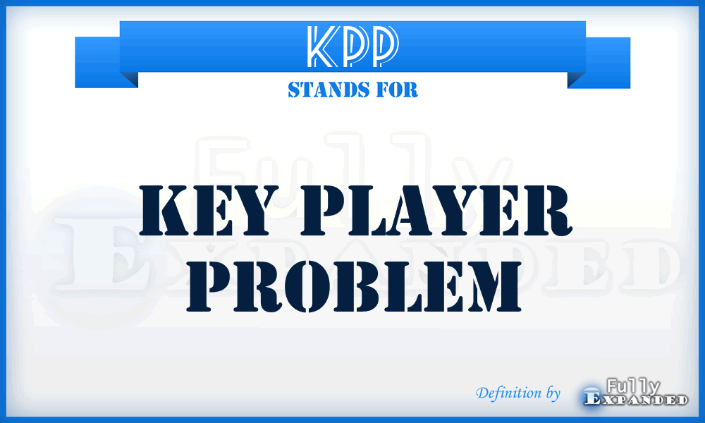 KPP - Key Player Problem