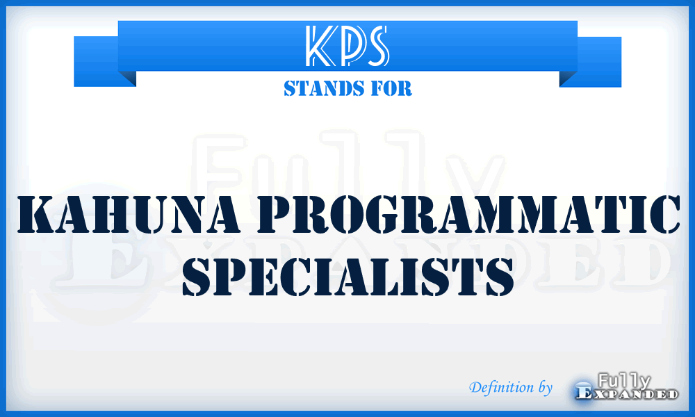 KPS - Kahuna Programmatic Specialists