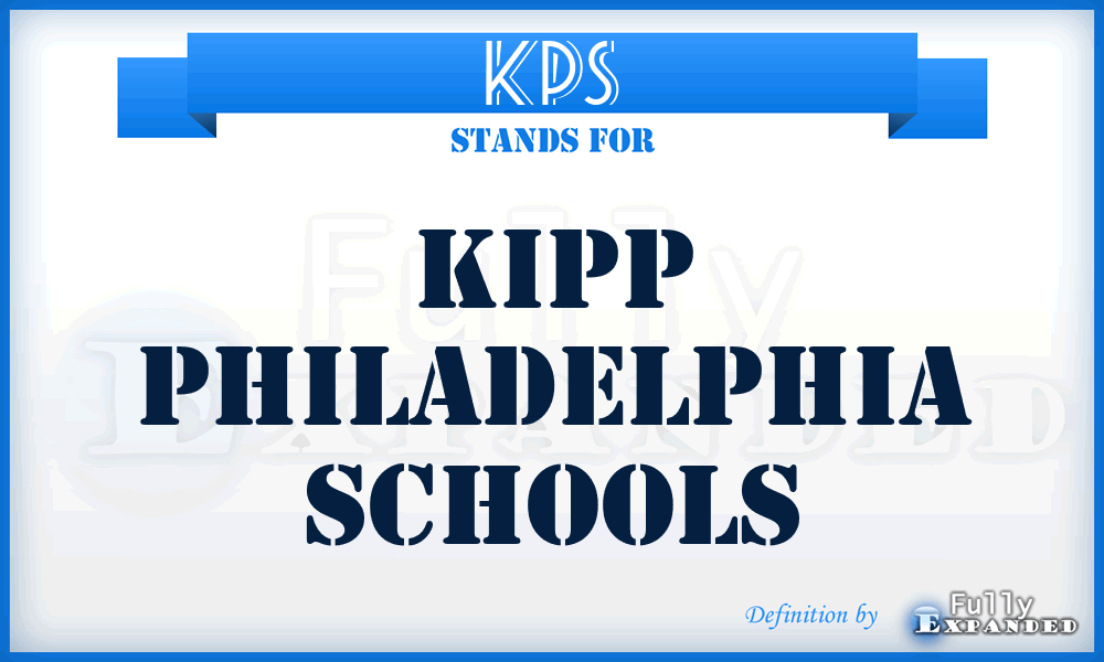 KPS - Kipp Philadelphia Schools