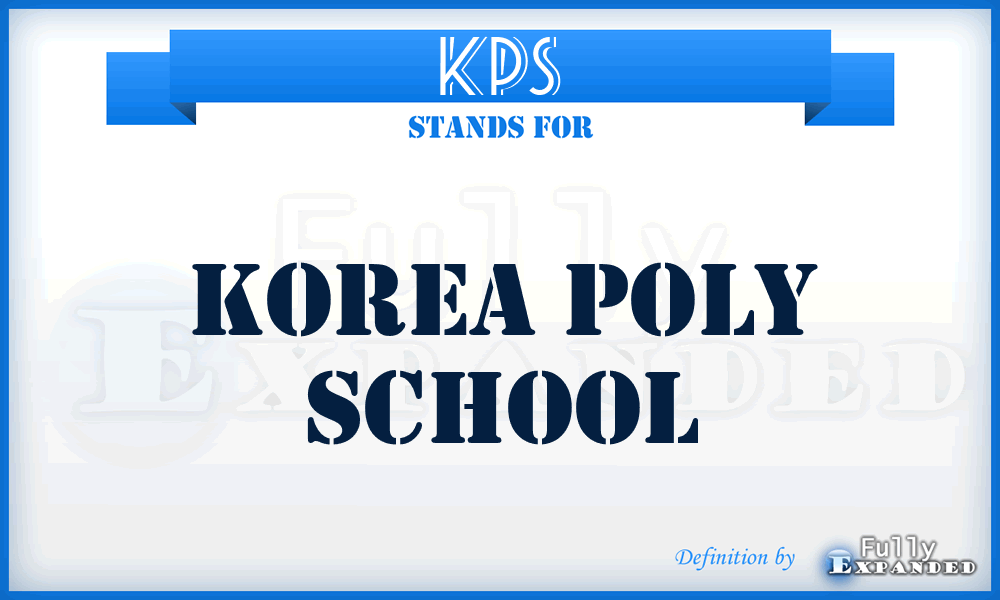 KPS - Korea Poly School