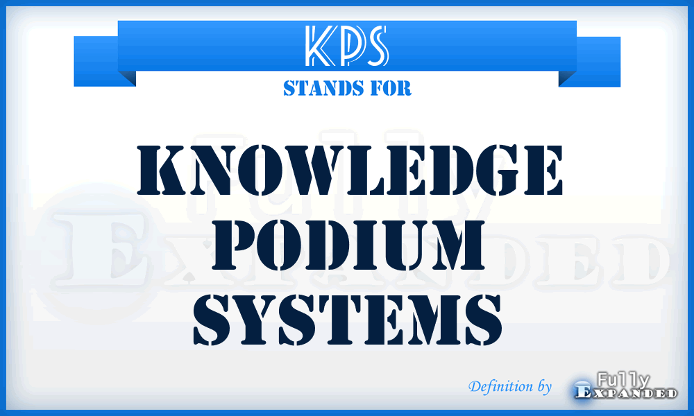 KPS - Knowledge Podium Systems