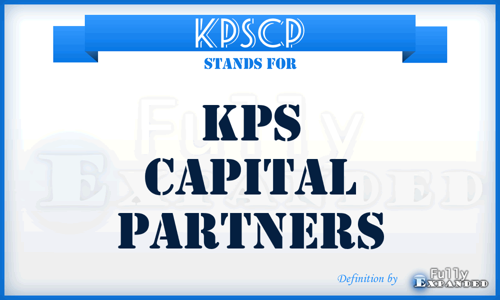 KPSCP - KPS Capital Partners