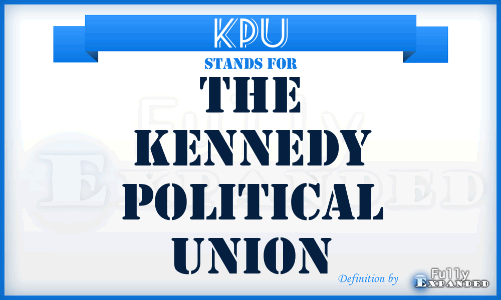 KPU - The Kennedy Political Union