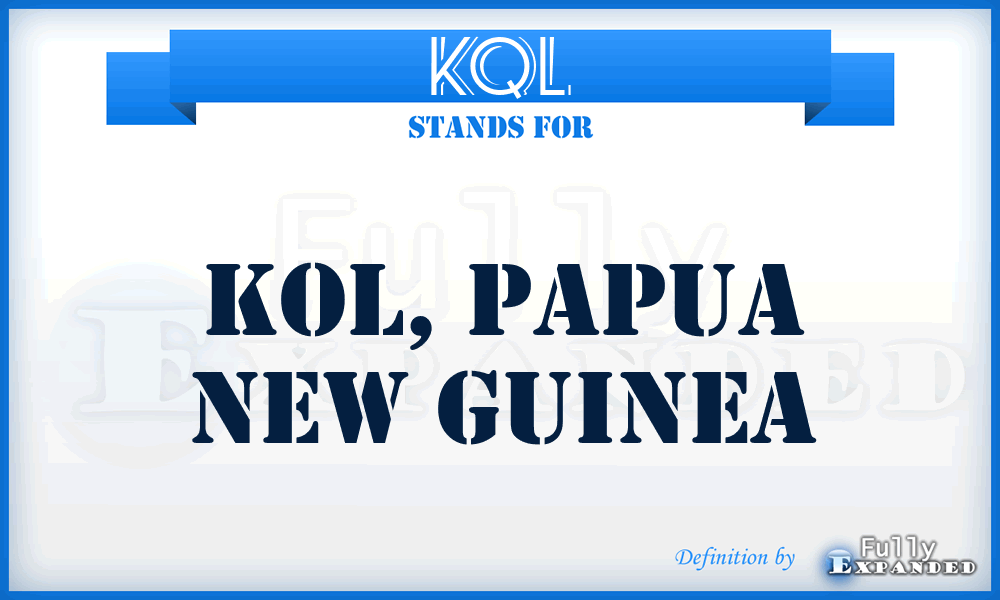 KQL - Kol, Papua New Guinea