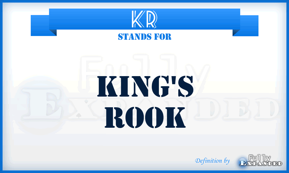KR - King's Rook