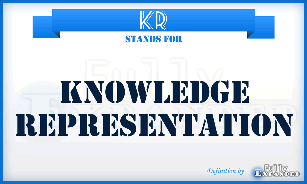 KR - Knowledge Representation