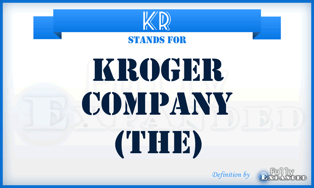KR - Kroger Company (The)