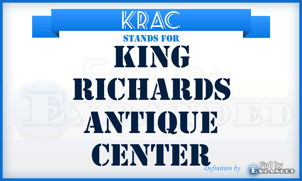 KRAC - King Richards Antique Center