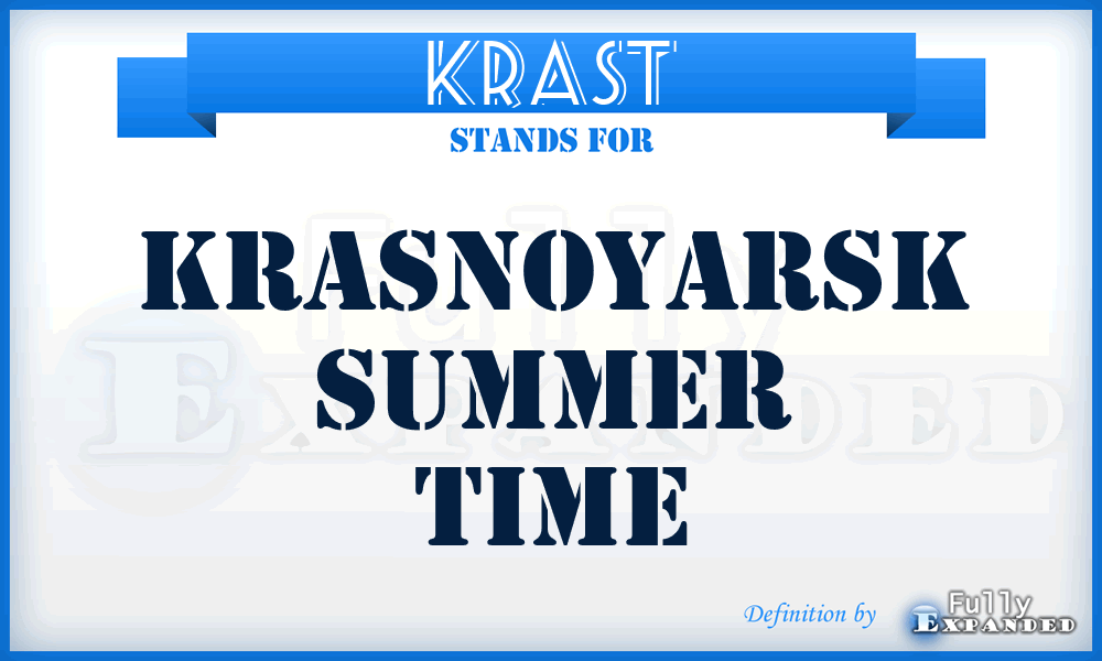 KRAST - Krasnoyarsk Summer Time