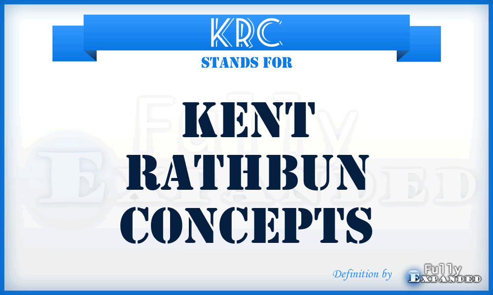 KRC - Kent Rathbun Concepts