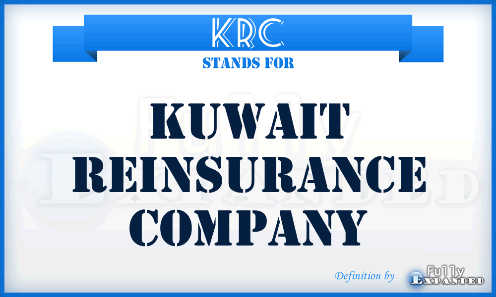 KRC - Kuwait Reinsurance Company