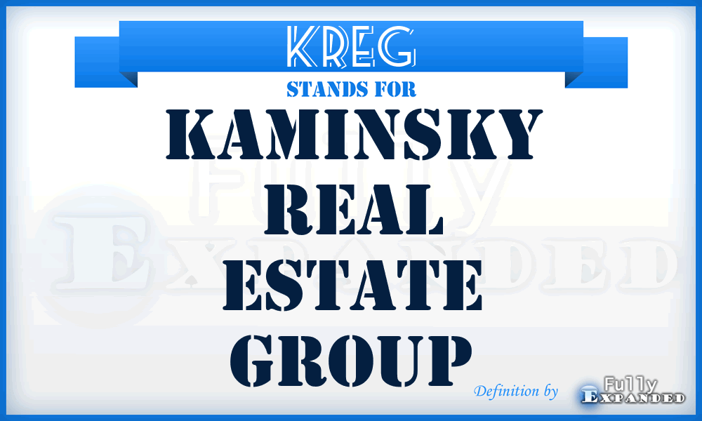 KREG - Kaminsky Real Estate Group