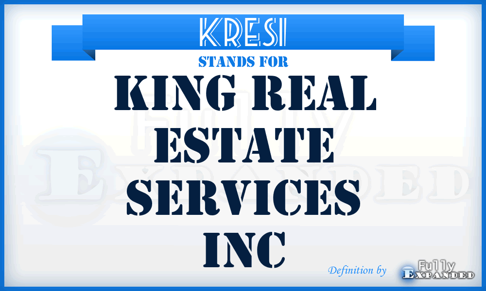 KRESI - King Real Estate Services Inc