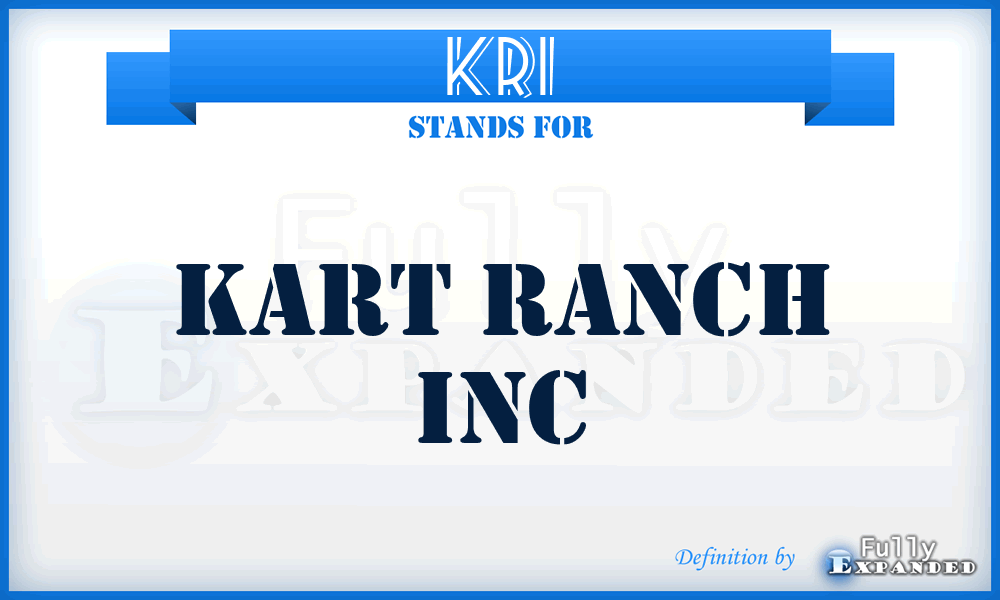 KRI - Kart Ranch Inc
