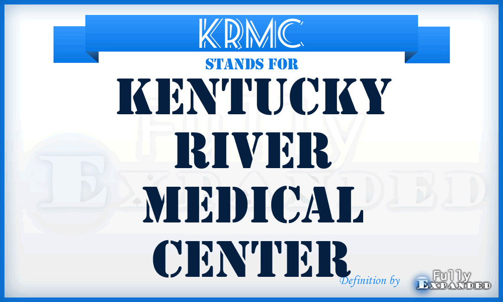 KRMC - Kentucky River Medical Center