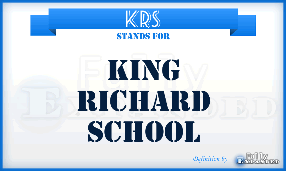 KRS - King Richard School