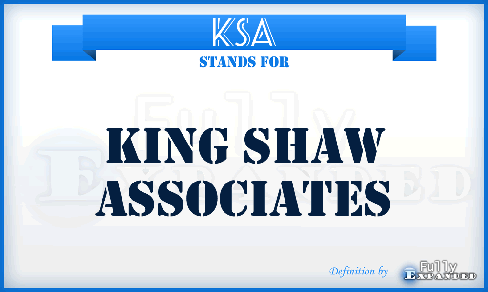 KSA - King Shaw Associates