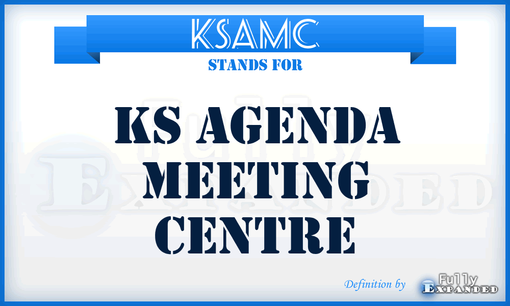 KSAMC - KS Agenda Meeting Centre