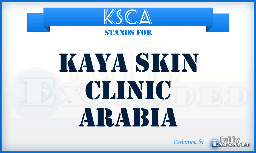 KSCA - Kaya Skin Clinic Arabia