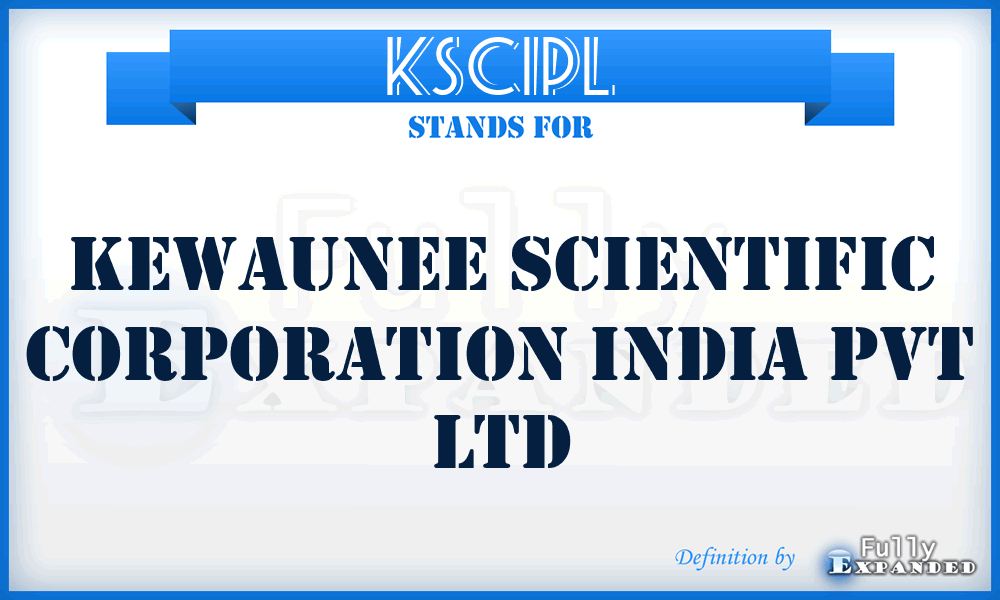 KSCIPL - Kewaunee Scientific Corporation India Pvt Ltd