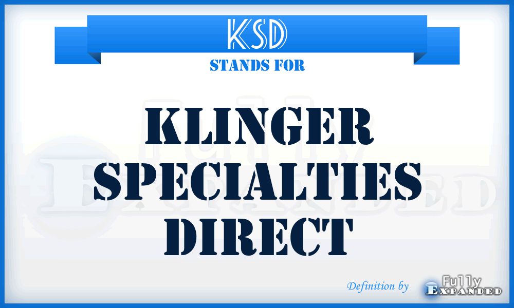 KSD - Klinger Specialties Direct