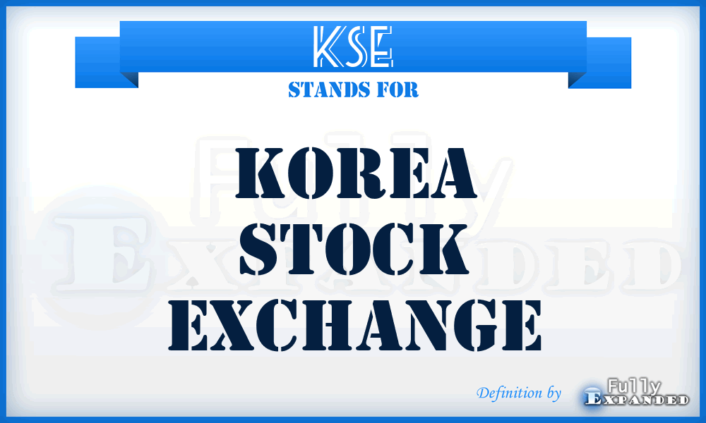 KSE - Korea Stock Exchange