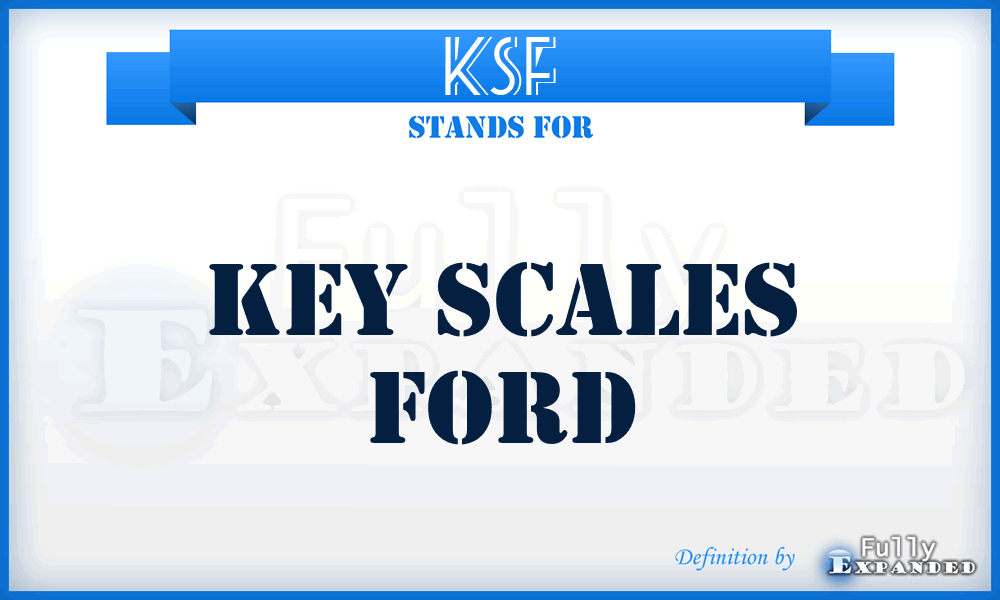 KSF - Key Scales Ford