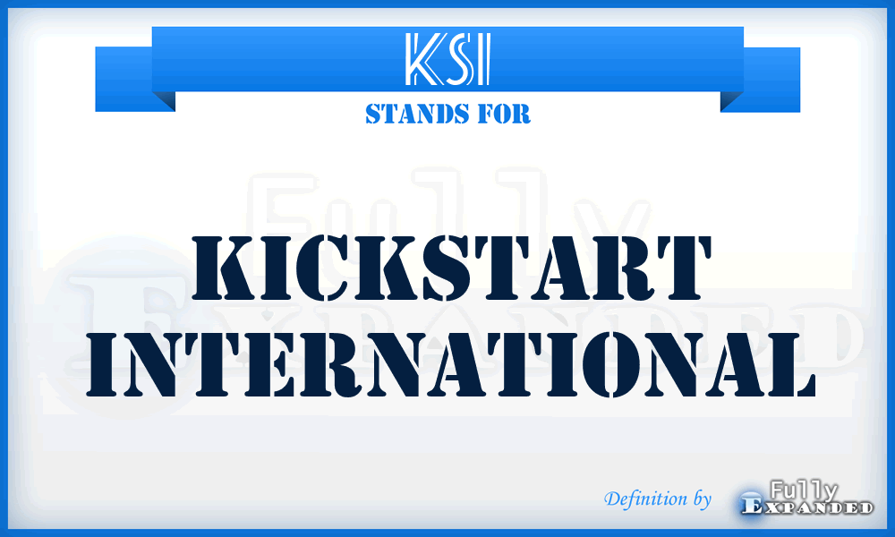 KSI - KickStart International